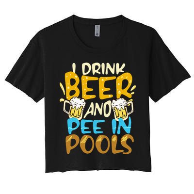 I Pee In Pools Swimming Swim Drink Beer I Pee In Pools Crop Top