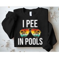 I Pee In Pools Funny Sarcastic Sayings Swim Swimmer Vacation Sweatshirt