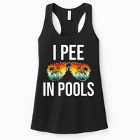 I Pee In Pools Funny Sarcastic Sayings Swim Swimmer Vacation Womens Tank Top