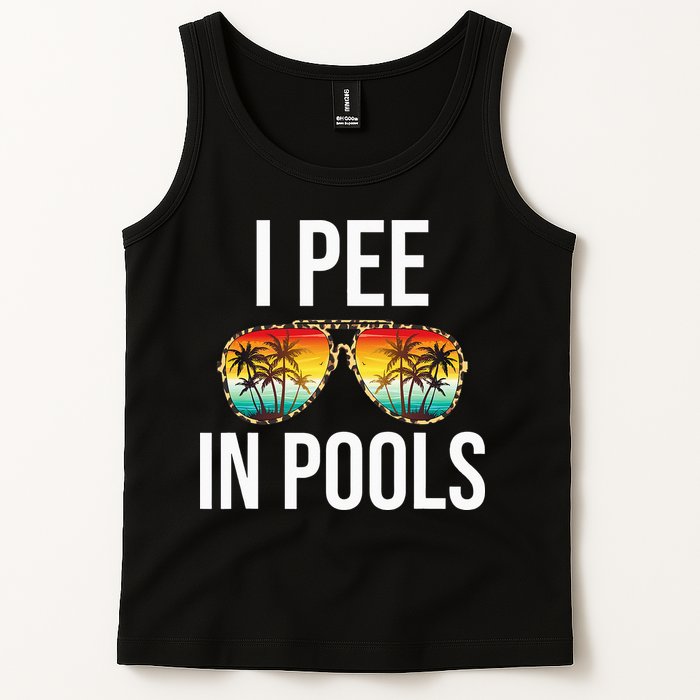 I Pee In Pools Funny Sarcastic Sayings Swim Swimmer Vacation Tank Top
