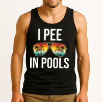 I Pee In Pools Funny Sarcastic Sayings Swim Swimmer Vacation Tank Top