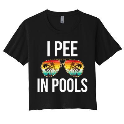 I Pee In Pools Funny Sarcastic Sayings Swim Swimmer Vacation Crop Top