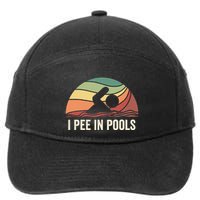 I Pee In Pools Swimming Swim Vacation I Pee In Pools 7-Panel Snapback Hat