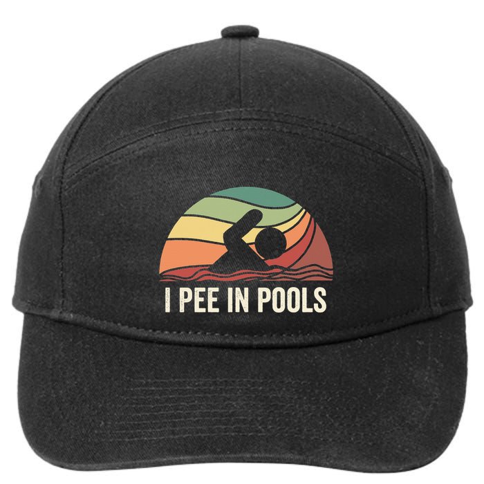 I Pee In Pools Swimming Swim Vacation I Pee In Pools 7-Panel Snapback Hat
