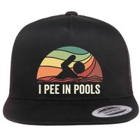 I Pee In Pools Swimming Swim Vacation I Pee In Pools Flatbill Hat