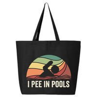 I Pee In Pools Swimming Swim Vacation I Pee In Pools 25L Jumbo Tote