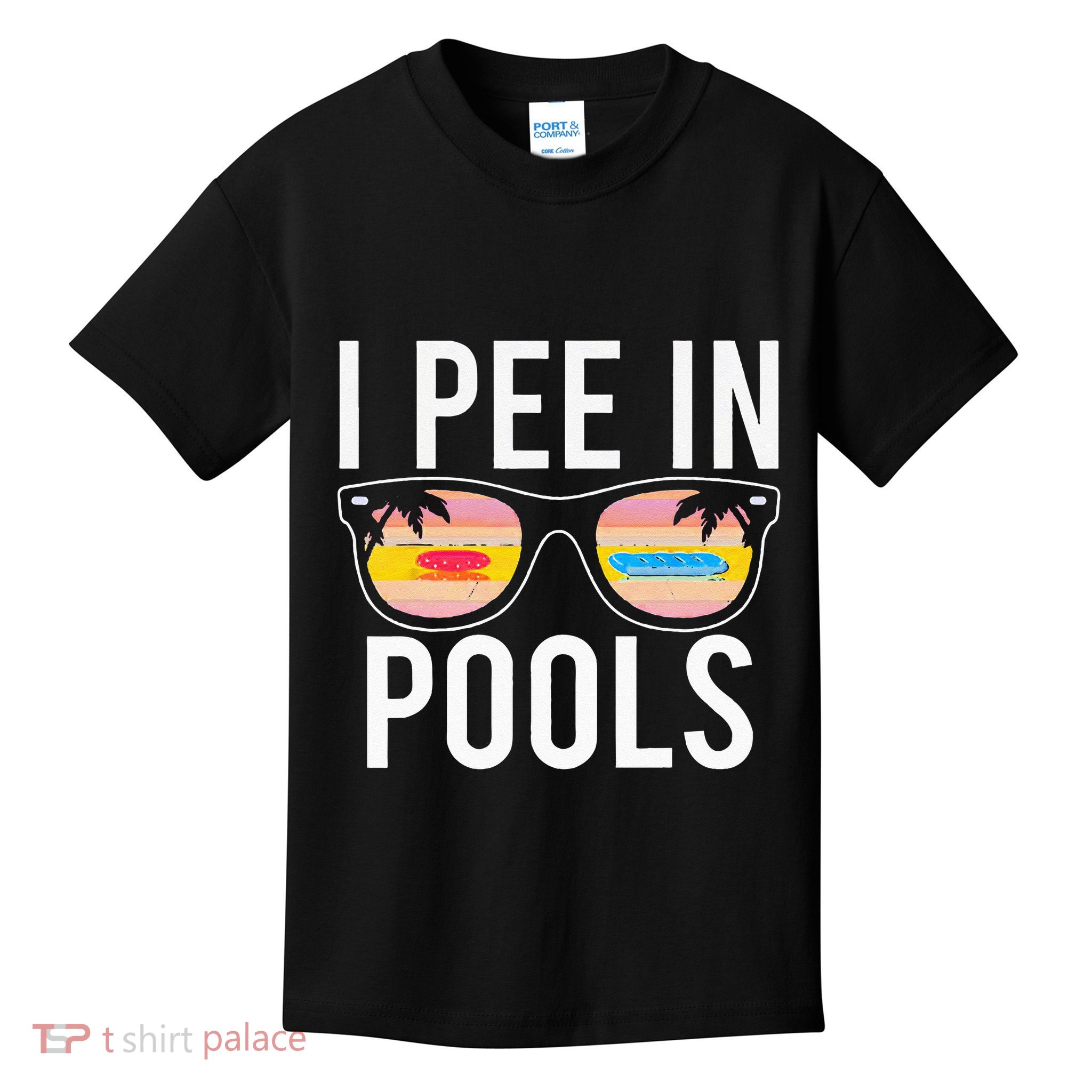 I Pee In Pools Kids T-Shirt