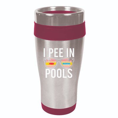 I Pee In Pools 16oz Travel Tumbler