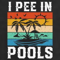 I Pee in Pools Funny Sayings for Pools Swimming Cool Comfort Performance Bucket Hat