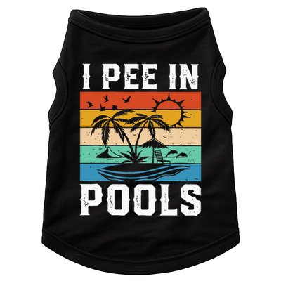 I Pee in Pools Funny Sayings for Pools Swimming Doggie Tank