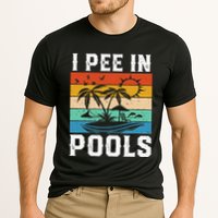 I Pee in Pools Funny Sayings for Pools Swimming Performance Shirt