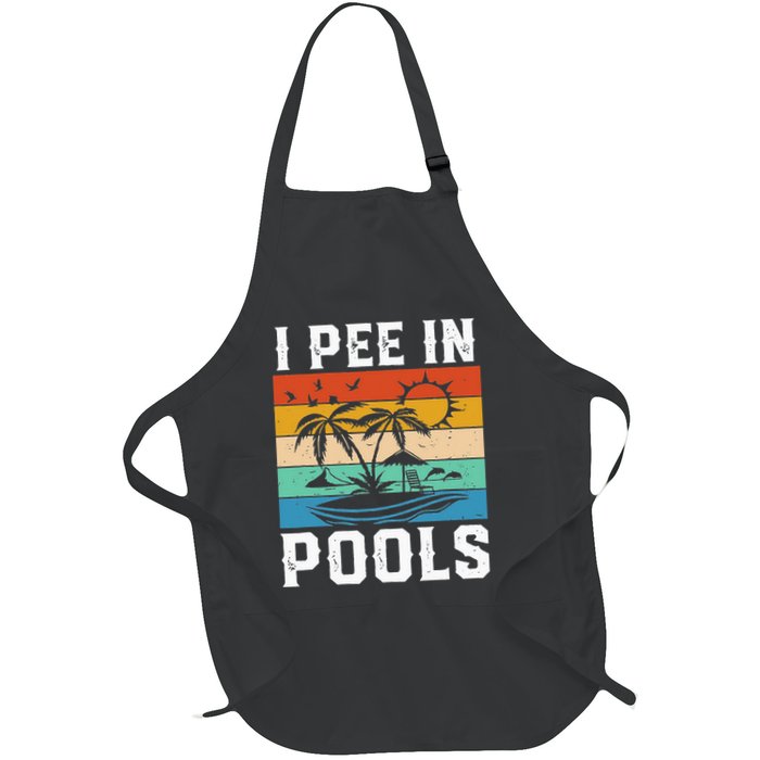 I Pee in Pools Funny Sayings for Pools Swimming Apron