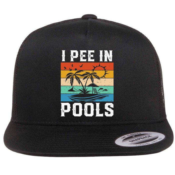 I Pee in Pools Funny Sayings for Pools Swimming Flatbill Hat