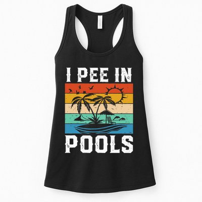 I Pee in Pools Funny Sayings for Pools Swimming Womens Tank Top