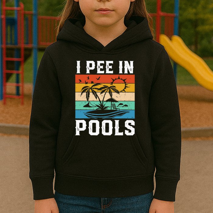 I Pee in Pools Funny Sayings for Pools Swimming Kids Hoodie