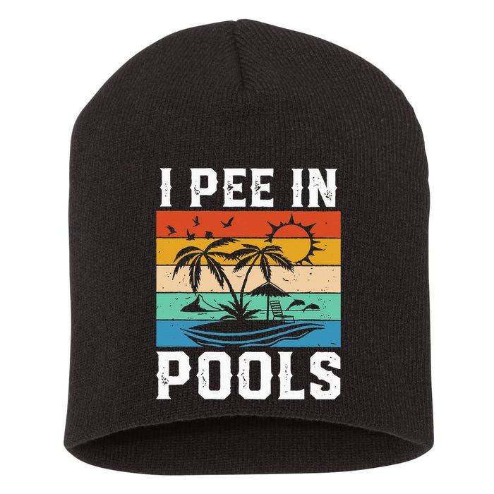I Pee in Pools Funny Sayings for Pools Swimming Short Acrylic Beanie