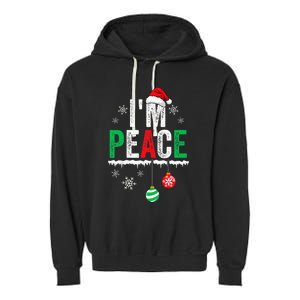 IM Peace I Come In Peace Funny Matching Couple Christmas Garment-Dyed Fleece Hoodie