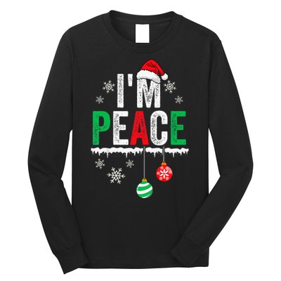 IM Peace I Come In Peace Funny Matching Couple Christmas Long Sleeve Shirt