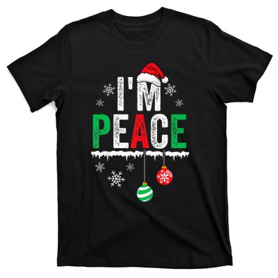 IM Peace I Come In Peace Funny Matching Couple Christmas T-Shirt