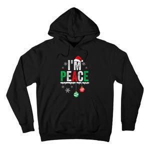 IM Peace I Come In Peace Funny Matching Couple Christmas Tall Hoodie