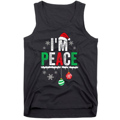 IM Peace I Come In Peace Funny Matching Couple Christmas Tank Top