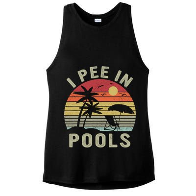 I Pee In Pools Sarcastic Sayings For Pools Lovers Retro Ladies PosiCharge Tri-Blend Wicking Tank
