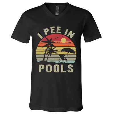 I Pee In Pools Sarcastic Sayings For Pools Lovers Retro V-Neck T-Shirt