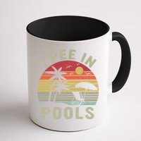 I Pee In Pools Sarcastic Sayings For Pools Lovers Retro Mug