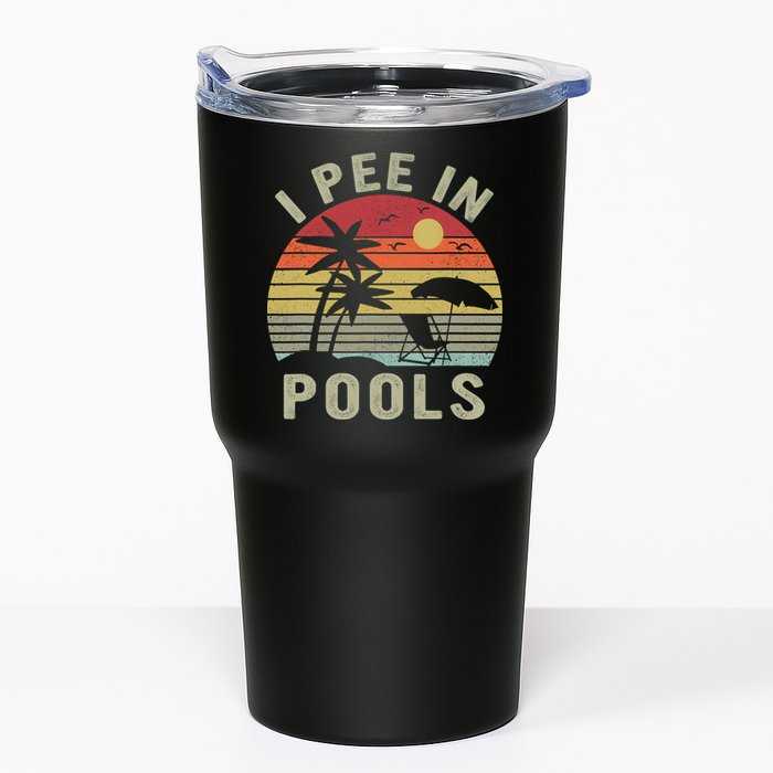 I Pee In Pools Sarcastic Sayings For Pools Lovers Retro Tumbler