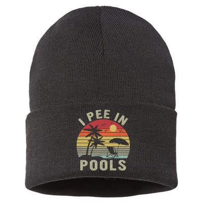 I Pee In Pools Sarcastic Sayings For Pools Lovers Retro Sustainable Knit Beanie