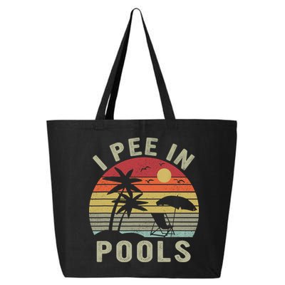 I Pee In Pools Sarcastic Sayings For Pools Lovers Retro 25L Jumbo Tote