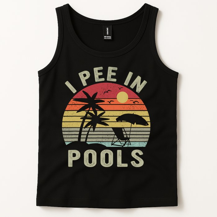 I Pee In Pools Sarcastic Sayings For Pools Lovers Retro Tank Top