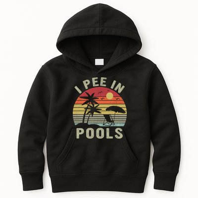 I Pee In Pools Sarcastic Sayings For Pools Lovers Retro Kids Hoodie