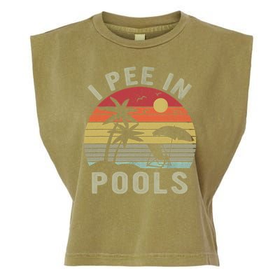 I Pee In Pools Sarcastic Sayings For Pools Lovers Retro Garment-Dyed Women's Muscle Tee