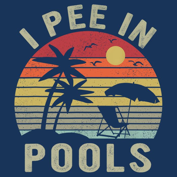 I Pee In Pools Sarcastic Sayings For Pools Lovers Retro Infant Baby Jersey Bodysuit