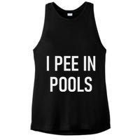 I Pee In Pools Funny Jokes Sarcastic Sayings Ladies PosiCharge Tri-Blend Wicking Tank