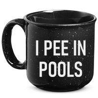 I Pee In Pools Funny Jokes Sarcastic Sayings 15oz Campfire Ceramic Mug