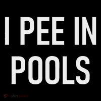 I Pee In Pools Funny Jokes Sarcastic Sayings Dry Zone Grid Polo