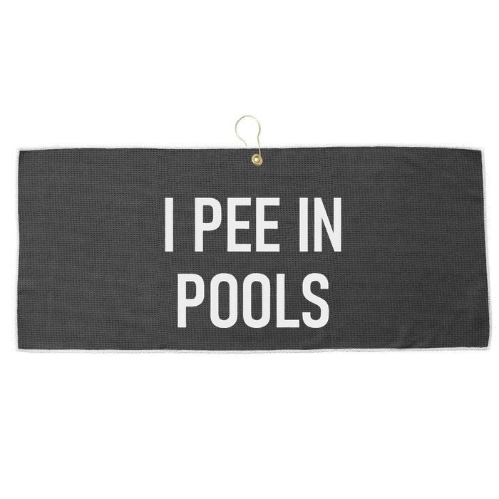 I Pee In Pools Funny Jokes Sarcastic Sayings Large Microfiber Waffle Golf Towel