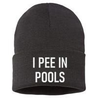 I Pee In Pools Funny Jokes Sarcastic Sayings Sustainable Knit Beanie