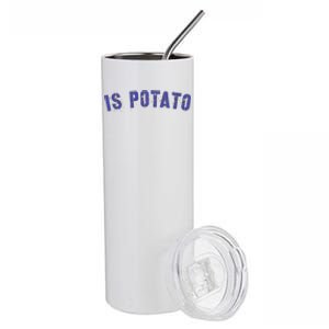 Is Potato Stainless Steel Tumbler