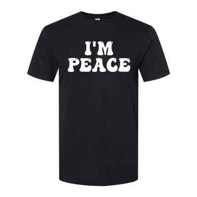 I'M PEACE - I COME IN PEACE Funny Couple's Matching A Softstyle CVC T-Shirt