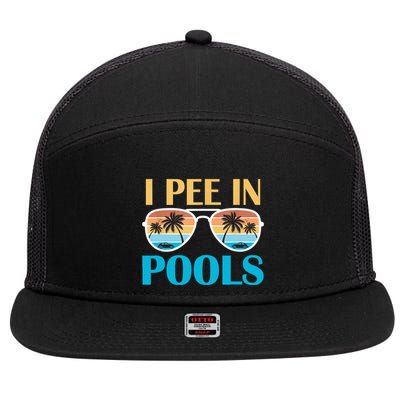 I Pee In Pools Funny Jokes Sarcastic Sayings 7 Panel Mesh Trucker Snapback Hat