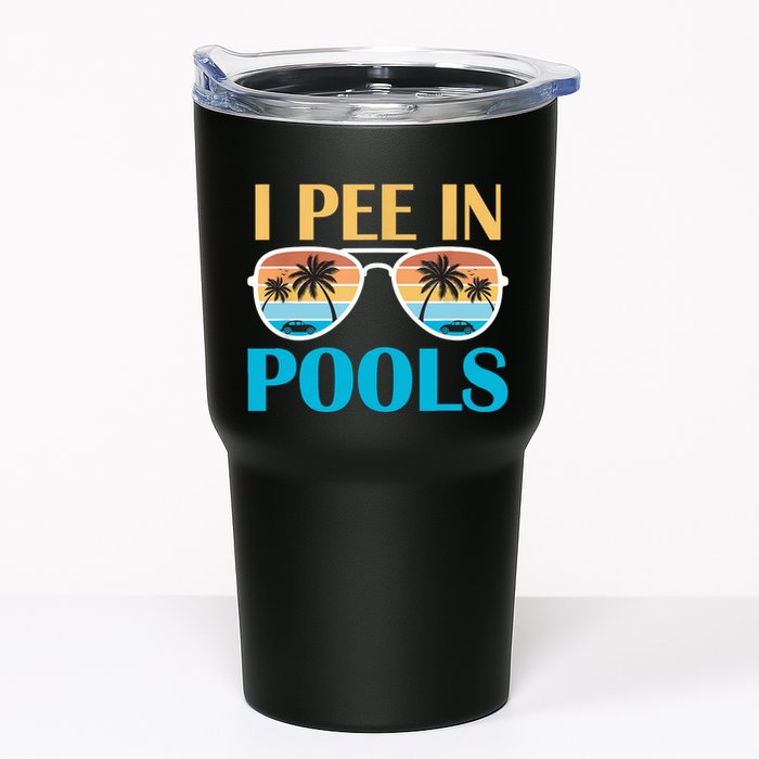 I Pee In Pools Funny Jokes Sarcastic Sayings Tumbler