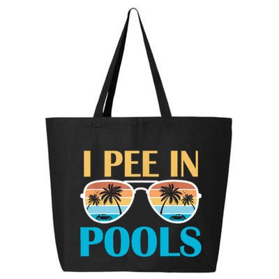 I Pee In Pools Funny Jokes Sarcastic Sayings 25L Jumbo Tote