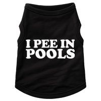 I Pee In Pools Funny Vacation I Pee In Pools Doggie Tank