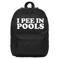 I Pee In Pools Funny Vacation I Pee In Pools 16 in Basic Backpack