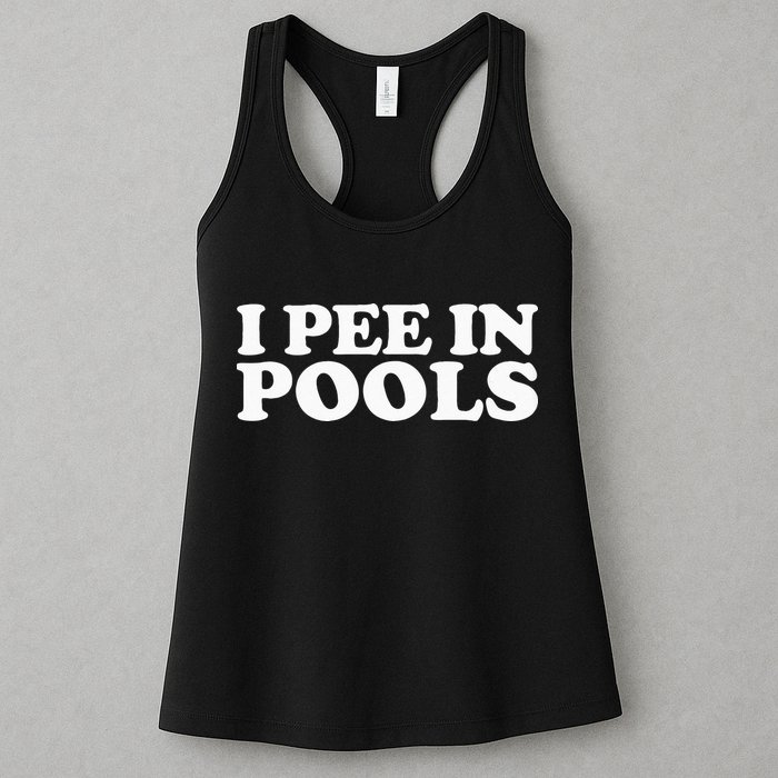 I Pee In Pools Funny Vacation I Pee In Pools Womens Tank Top