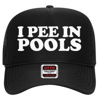 I Pee In Pools Funny Vacation I Pee In Pools Trucker Hat