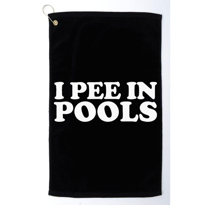I Pee In Pools Funny Vacation I Pee In Pools Golf Towel